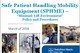 New Policy and Procedure for Safe Patient Handling Mobility Equipment as of March 2016 at St. Luke's